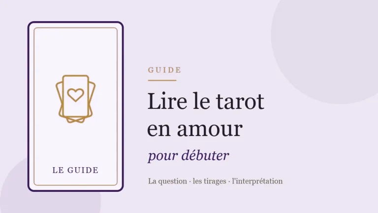 Illustration de trois cartes de tarot en éventail, guide pour lire le tarot en amour